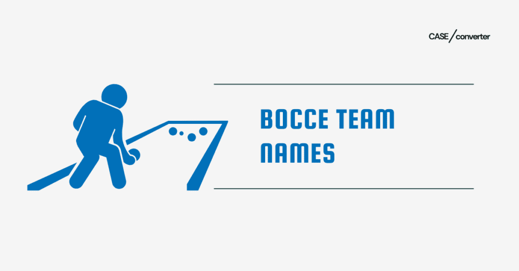 Bocce Team Names