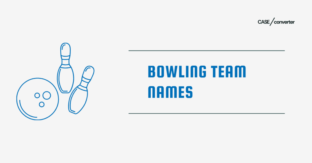 Bowling Team Names