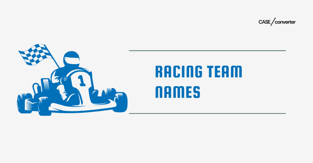 Racing Team Names