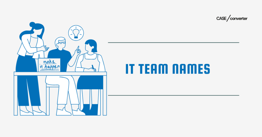 IT Team Names